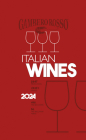 Italian Wines 2024 By Gambero Rosso (Editor) Cover Image