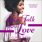 Let's Talk about Love Lib/E By Adenrele Ojo (Read by), Claire Kann Cover Image