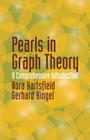 Pearls in Graph Theory: A Comprehensive Introduction (Dover Books on Mathematics) Cover Image