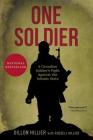 One Soldier: A Canadian Soldier's Fight Against the Islamic State By Dillon Hillier, Russell Hillier Cover Image