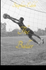The Baller By Stephen Edoh Cover Image