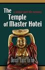 The Temple of Master Hotei By Denise Le Fay Cover Image
