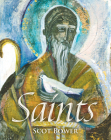 Saints By Scot Bower, Linda Baker Smith (Illustrator) Cover Image