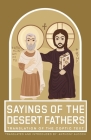 Sayings of the Desert Fathers: Translation of the coptic text Cover Image