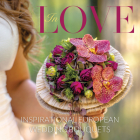 In Love: Inspirational European Bridal Bouquets Cover Image