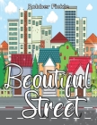 Beautiful Street: An Adult Coloring Book. Cover Image