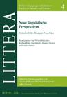 Neue Linguistische Perspektiven: Festschrift Fuer Abraham P. Ten Cate (Littera #4) By Wilfried Kürschner (Editor), Reinhard Rapp (Editor), Jürg Strässler (Editor) Cover Image