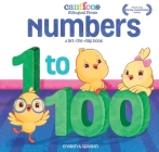 Numbers 1 to 100: Bilingual Firsts By Susie Jaramillo Cover Image