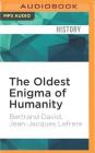 The Oldest Enigma of Humanity Cover Image