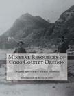 Mineral Resources of Coos County Oregon Cover Image