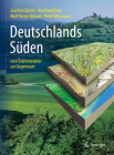 Deutschlands Süden - Vom Erdmittelalter Zur Gegenwart By Joachim Eberle, Bernhard Eitel, Wolf Dieter Blümel Cover Image