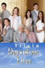 Days of Our Lives Trivia: Trivia Quiz Game Book By Shelly Herritz Cover Image