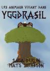 Les animaux vivant dans Yggdrasil Cover Image