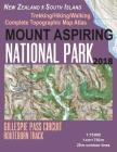 Mount Aspiring National Park Trekking/Hiking/Walking Complete Topographic Map Atlas Gillespie Pass Circuit Routeburn Track New Zealand South Island 1: Cover Image