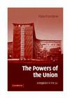 The Powers of the Union: Delegation in the Eu By Fabio Franchino Cover Image