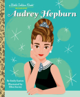 Audrey Hepburn: A Little Golden Book Biography Cover Image