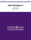 Lake Michigan II: For 2--3 Players, Score & Parts (Eighth Note Publications) By Matthew Prins (Composer) Cover Image