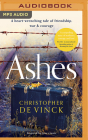 Ashes: A Ww2 Historical Fiction Inspired by True Events. a Story of Friendship, War and Courage. Cover Image