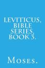 Leviticus, Bible Series, Book 3. Cover Image