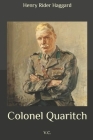 Colonel Quaritch, V.C. Cover Image