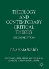Theology and Contemporary Critical Theory (Studies in Literature and Religion) Cover Image