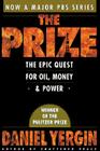 The Prize: The Epic Quest for Oil, Money & Power By Daniel Yergin Cover Image