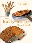 The Ballymaloe Bread Book By Chef Allen Cover Image