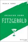 Breaking Down Fitzgerald By Helen M. Turner Cover Image