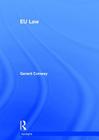 EU Law (Spotlights) By Gerard Conway Cover Image