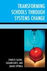 Transforming Schools Through Systems Change (Powerless to Powerful) Cover Image