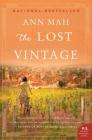 The Lost Vintage: A Novel Cover Image