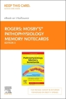 Mosby's(r) Pathophysiology Memory Notecards - Elsevier eBook on Vitalsource (Retail Access Card): Visual, Mnemonic, and Memory AIDS for Nurses By Julia Rogers Cover Image