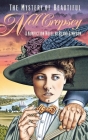 The Mystery of Beautiful Nell Cropsey: A Nonfiction Novel By Bland Simpson Cover Image