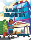 Tajh and the Dollar He Kept Cover Image