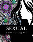 Sexual Adult Coloring Book By Books about Bdsm, Taboo Sexy Adult Coloring Cover Image