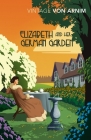 Elizabeth and Her German Garden (Vintage Classics) By Elizabeth Von Arnim Cover Image