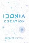 Idonia Creation By Rion Duncan Cover Image