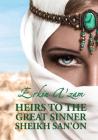 Heirs to the Great Sinner Sheikh San'on Cover Image