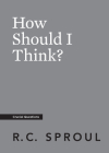 How Should I Think? (Crucial Questions) Cover Image