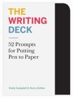The Writing Deck: 52 Prompts for Putting Pen to Paper (essential tools for writers, educators, and workshops, each card features a different writing prompt) Cover Image