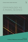 Criminology as a Moral Science Cover Image