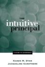 The Intuitive Principal: A Guide to Leadership Cover Image