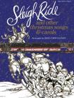 Sleigh Ride and Other Christmas Songs & Carols Cover Image