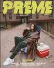 Preme Magazine Issue 11: ilham + Vashtie + Trevor Jackson Cover Image
