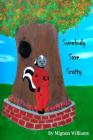 Somebody Save Scotty By Rhonda Knight (Illustrator), Mignon Williams Cover Image