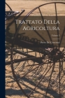 Trattato Della Agricoltura; Volume 3 Cover Image