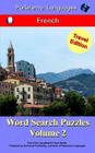 Parleremo Languages Word Search Puzzles Travel Edition French - Volume 2 By Erik Zidowecki Cover Image