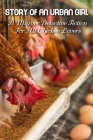 Story Of An Urban Girl A Murder Detective Fiction For All Chicken Lovers: Literary Travel Cover Image