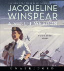 A Sunlit Weapon CD: A Novel (Maisie Dobbs #17) By Jacqueline Winspear, Orlagh Cassidy (Read by) Cover Image