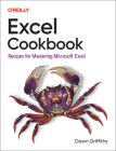Excel Cookbook: Recipes for Mastering Microsoft Excel Cover Image